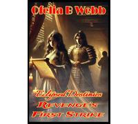 Eclipsed Destinies: Revenge’s First Strike: 5