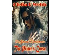 Eclipsed Destinies: The Prince's Curse (Eclipsed Destinies - Black & White Economy Edition)