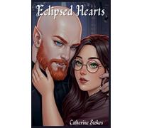 Eclipsed Hearts