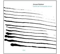 ECM Touchstones: Conte de l'Incroyable Amour by Brahem, Anouar (2008) Audio CD