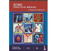 ECMO Practical Manual: A Stepwise Approach