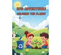 Eco Adventures Coloring the Planet