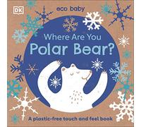 Eco Baby Where Are You Polar Bear?