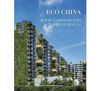 Eco China - Roof Gardens and Green Walls