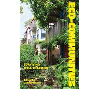 Eco-communities: Surviving Well Together