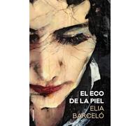 Eco de la Piel, El (Novela)