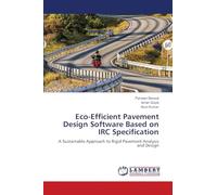 Eco-Efficient Pavement Design Software Based on IRC Specification: A Sustainable Approach to Rigid Pavement Analysis and Design