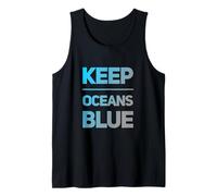 Eco Quotes Save Oceans Awareness - Keep Oceans Blue Tank Top