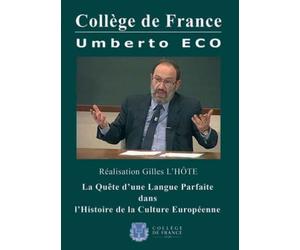 Eco umberto la quete d'une langue parfaite dans l'histoire