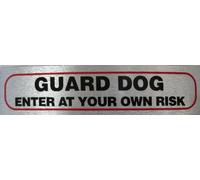 eCobbler Stick on Sign 17x4cm - Guard Dog Enter At Your Own Risk