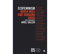 Ecofeminism (Critique Influence Change)
