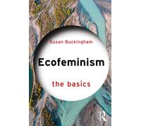 Ecofeminism: The Basics