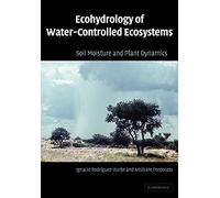 Ecohydrol Water-cont Ecosys – Soil Moisture and Plant Dynamics – Cambridge University Press