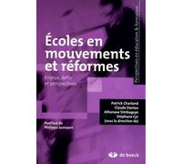 Écoles en mouvements et réformes: Enjeux, défis et perspectives