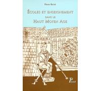 Ecoles et enseignement dans le Haut Moyen Age.