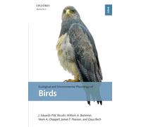 Ecological and Environmental Physiology of Birds: 02