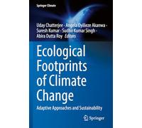 Ecological Footprints of Climate Change: Adaptive Approaches and Sustainability (Springer Climate)