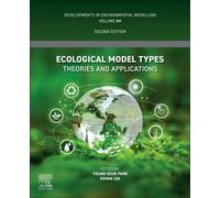 Ecological Model Types : Theories and Applications