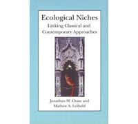 Ecological Niches - Linking Classic and Contemporary Approaches (Interspecific Interactions)