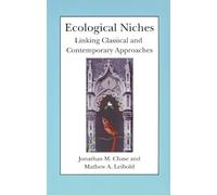 Ecological Niches: Linking Classical and Contemporary Approaches (Interspecific Interactions)