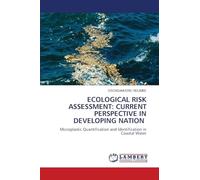 ECOLOGICAL RISK ASSESSMENT: CURRENT PERSPECTIVE IN DEVELOPING NATION: Microplastic Quantification and Identification in Coastal Water