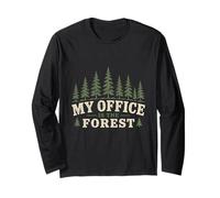 Ecologist Ecology My Office is The Forest Long Sleeve T-Shirt