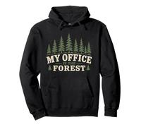 Ecologist Ecology My Office Is The Forest Pullover Hoodie