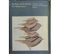 Ecology and Evolution of Communities (Belknap Press)
