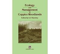 Ecology and Management of Coppice Woodlands