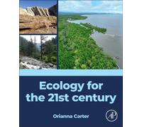 Ecology for the 21st century