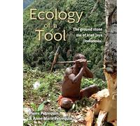 Ecology of a Tool : The ground stone axes of Irian Jaya (Indonesia)