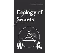 Ecology of Secrets