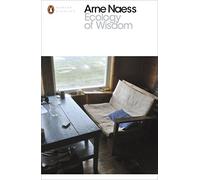 Ecology of Wisdom (Penguin Modern Classics)