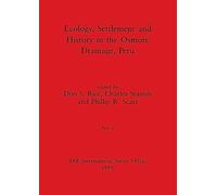 Ecology, Settlement and History in the Osmore Drainage, Peru, Part ii: 545 (BAR International)