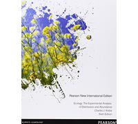 Ecology: The Experimental Analysis of Distribution and Abundance: Pearson New International Edition
