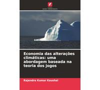 Economia das alterações climáticas: uma abordagem baseada na teoria dos jogos