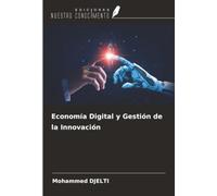 Economía Digital y Gestión de la Innovación