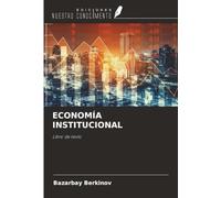 ECONOMÍA INSTITUCIONAL: Libro de texto
