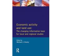 Economic Activity and Land Use The Changing Information Base for Localand Regional Studies