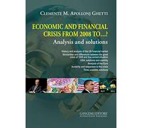 Economic and financial crisis from 2008 to ...?