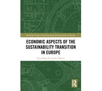Economic Aspects of the Sustainability Transition in Europe