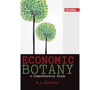 Economic Botany: A Comprehensive Study