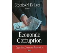 Economic Corruption: Detection, Costs and Prevention