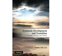 Economic Development and Transition: Thought, Strategy, and Viability