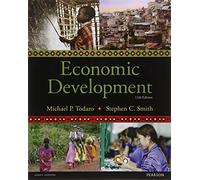 Economic Development (The Pearson Series in Economics)