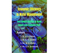 Economic Efficiency in Water Management: Cost-Benefit Analysis of Water Supply and Treatment Plant