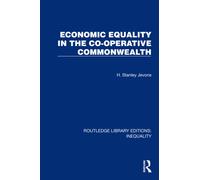 Economic Equality in the Co-Operative Commonwealth