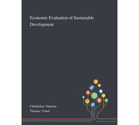 Economic Evaluation of Sustainable Development
