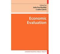 Economic Evaluation (Understanding Public Health)