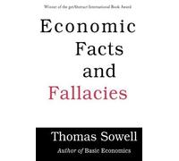 Economic Facts and Fallacies by Sowell, Thomas ( 2011 )